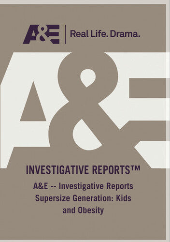 Ae Investigative Reports Supersize Generation Kids - Ae Investigative Reports Supersize Generation Kids - DVD