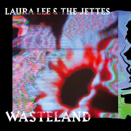 Lee,laura & The Jettes - Wasteland - Music CD