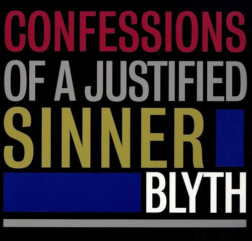 Blyth - Confessions Of A Justified Sinner - Vinyl Record