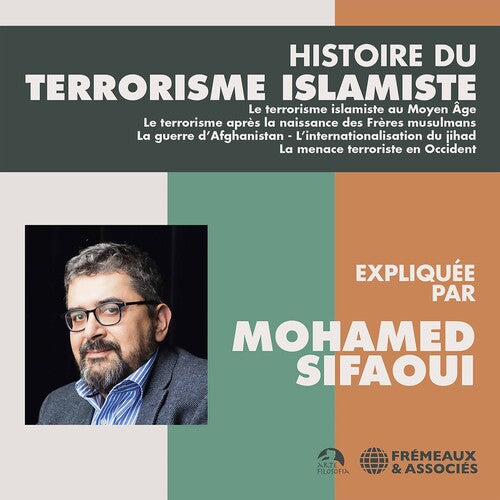 Sifaoui - Histoire Du Terrorisme Islam - Music CD