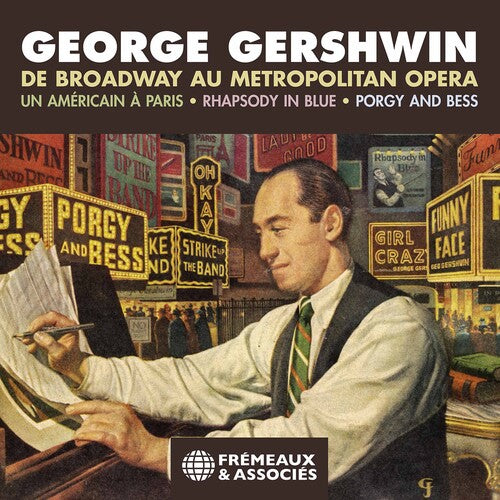 Gershwin - Broadway Au Metropolitan Opera - Music CD