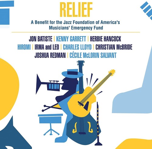 Various Artists - Relief: A Benefit For The Jazz Foundation Of America's Musicians' Em [2LP] Vinyl Record