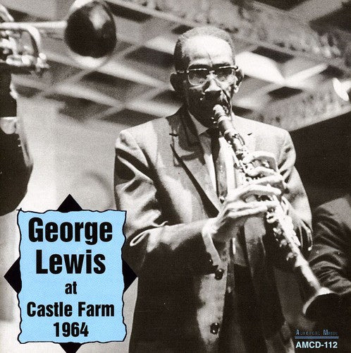 Lewis,george - At Castle Farm 1964 - Music CD