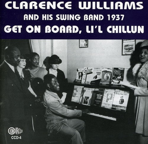 the album cover for Clarence Williams - Get On Board, Li'l Chillun - 1937
