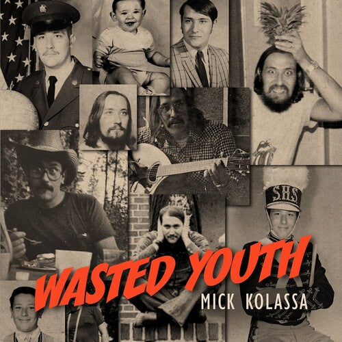 Kolassa,mick - Wasted Youth - Music CD