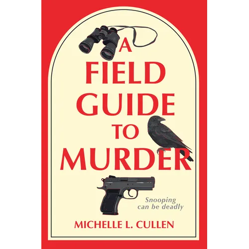 A Field Guide to Murder