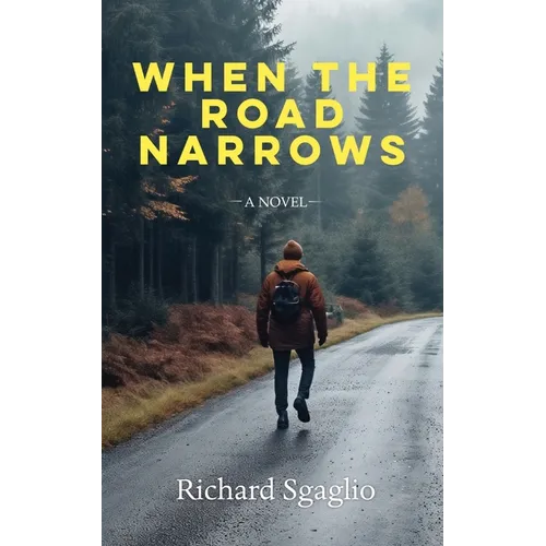 When The Road Narrows
