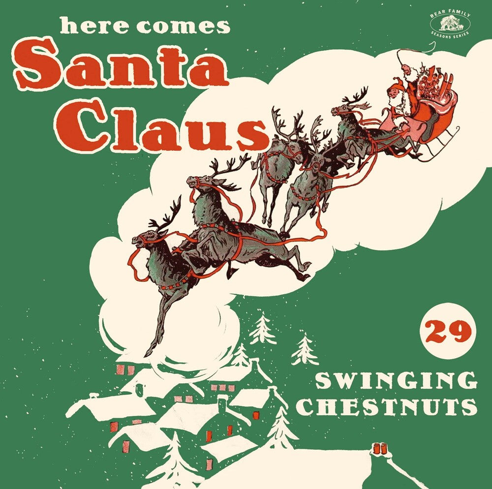 Here Comes Santa Claus: 29 Swinging Chestnut / Var Music CD