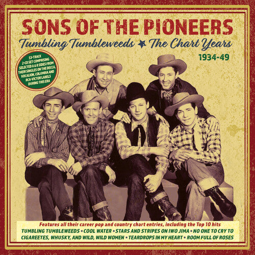 Sons Of The Pioneers - Tumbling Tumbleweeds: The Chart Years 1934-49 - Music CD
