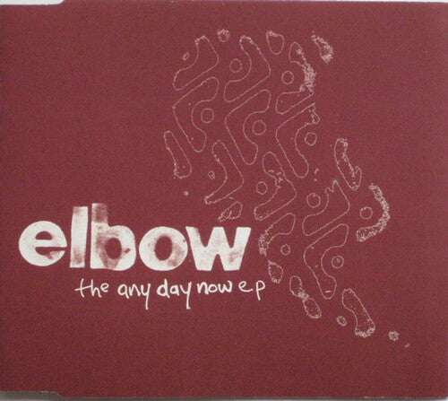 Elbow - Any Day Now [Limited Red Colored 10-Inch Vinyl] Vinyl Record