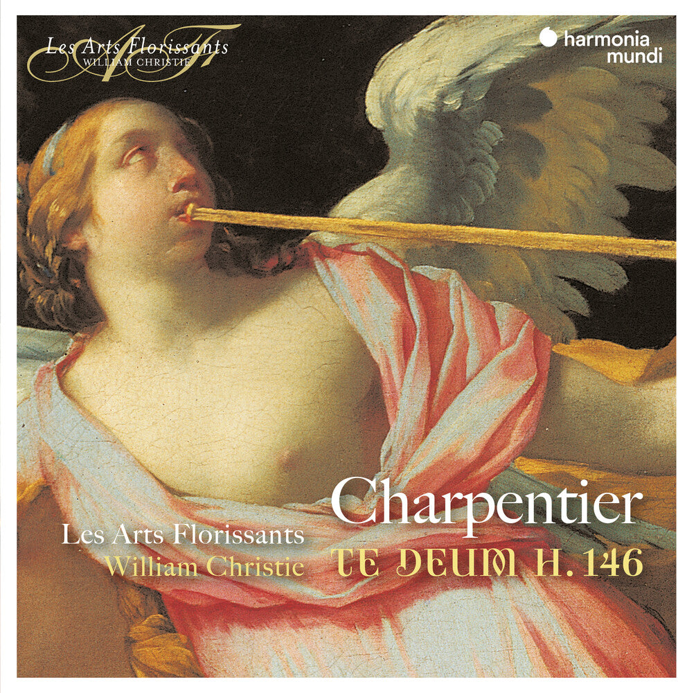 the album cover for Les Arts Florissants - Charpentier: Te Deum H.146
