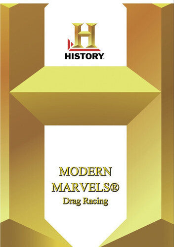 History: Modern Marvels Drag Racing - History: Modern Marvels Drag Racing - DVD