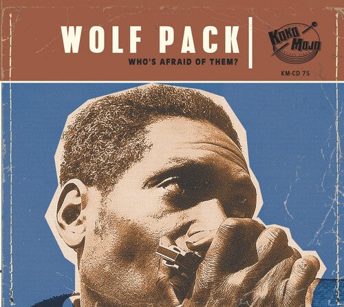 Wolf Pack: Who's Afraid Of Them? / Various - Wolf Pack: Who's Afraid Of Them? / Various - Music CD