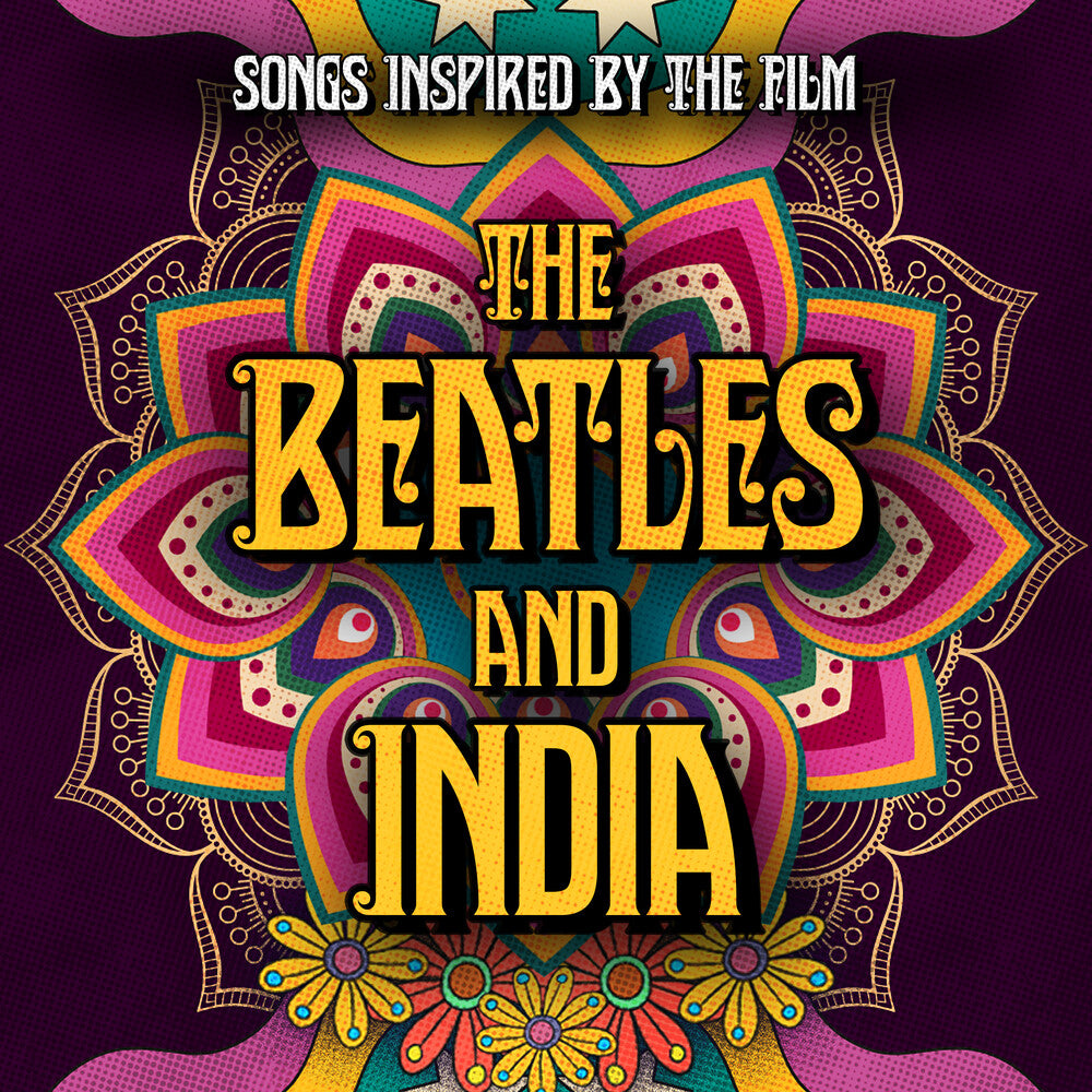 the album cover for Songs Inspired By The Film The Beatles & India - Songs Inspired By The Film The Beatles & India