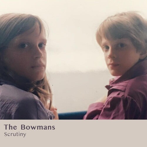 Bowmans - Scrutiny - Vinyl Record