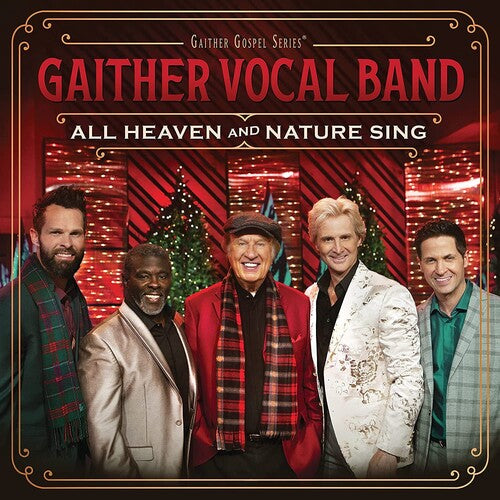Gaither Vocal Band - All Heaven And Nature Sing - Music CD