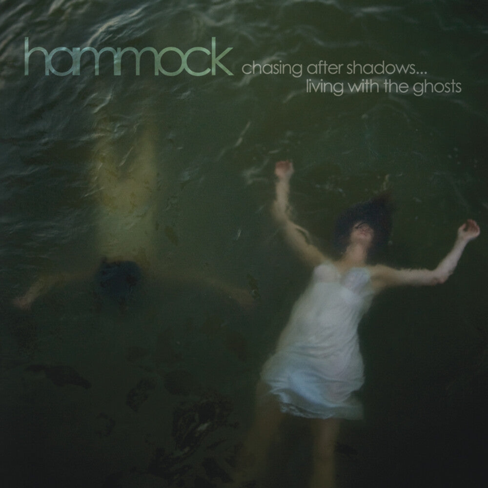 the album cover for Hammock - Chasing After Shadows...Living With The Ghosts (De