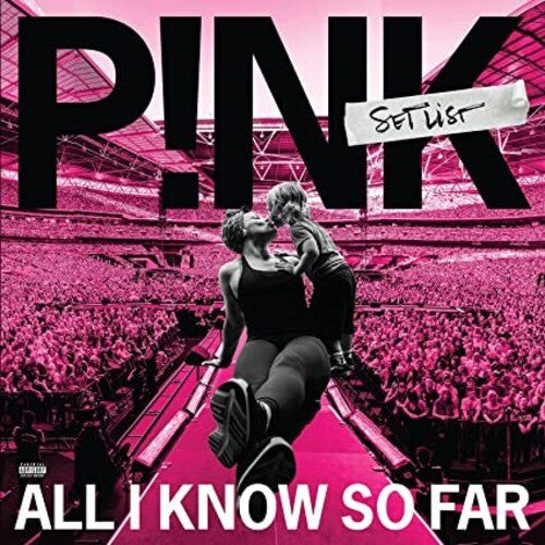 Pink - All I Know So Far: Setlist - Vinyl Record