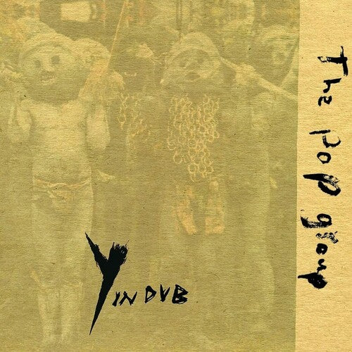 Pop Group - Y In Dub - Music CD