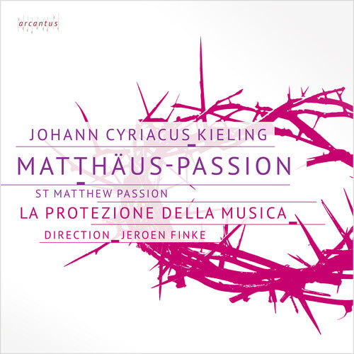 Kieling / Heuser / Nicolaus - Matthaus-passion - Music CD