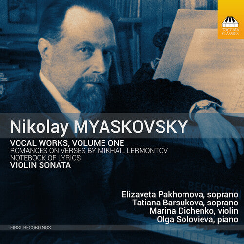 Myaskovsky / Pakhomova / Solovieva - Vocal Works 1 - Music CD