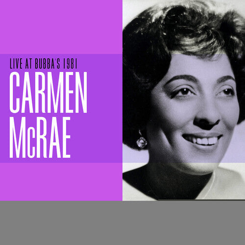 Mcrae,carmen - Live At Bubba's 1981 - Music CD