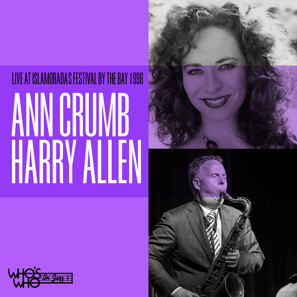 the album cover for Ann Crumb  / Harry Allen & His All Star Jazz - Live At Islamorada's Festival By The Bay 1998