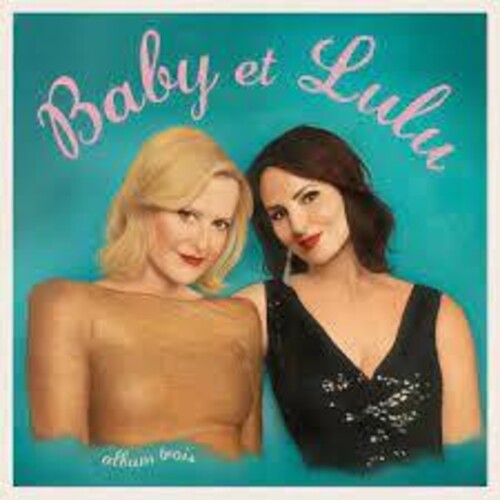 Baby Et Lulu - Album Trois - Music CD