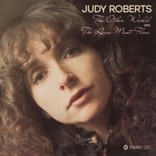 Judy Roberts - Other World / River Must Flow Vinyl Record