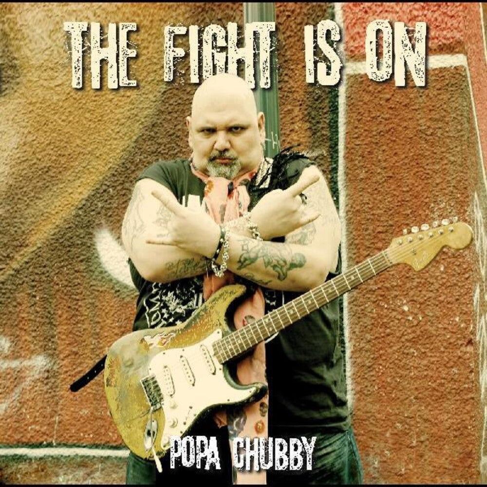 Popa Chubby - Fight Is On [LP] Vinyl Record