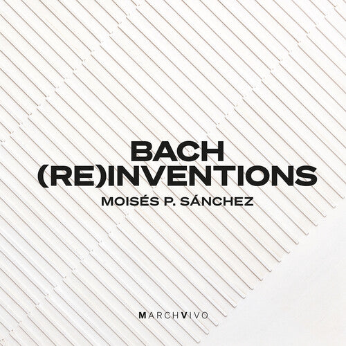 Bach,j.s. / Sanchez - Bach Reinventions - Music CD