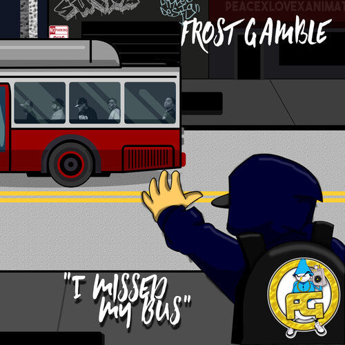 Frost Gamble - I Missed My Bus Vinyl Record