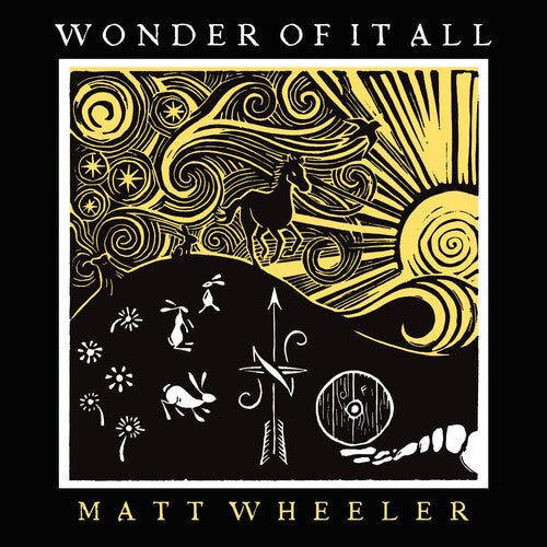 Wheeler,matt - Wonder Of It All - Vinyl Record