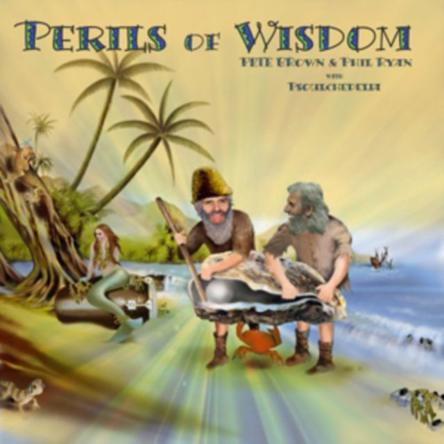 Phil Pete / Ryan Brown - Perils Of Wisdom  Music CD