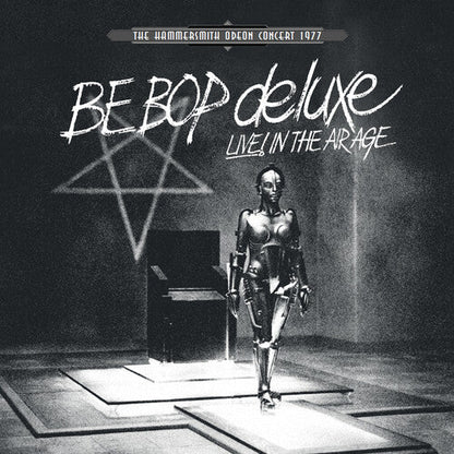 Be Bop Deluxe - Live! In The Air Age: Hammersmith Odeon Concert 1977 [White] Vinyl Record