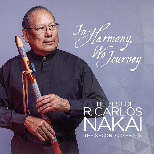 Nakai,r Carlos - In Harmony We Journey - Best Of R. Carlos Nakai - Music CD