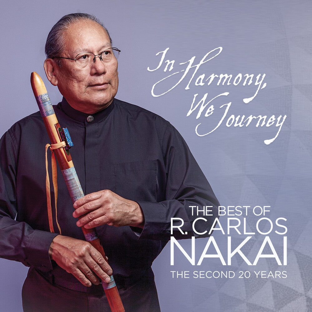 In Harmony We Journey - Best Of R. Carlos Nakai Music CD