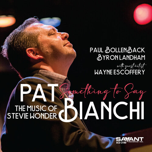 Bianchi,pat - Something To Say - The Music Of Stevie Wonder - Music CD