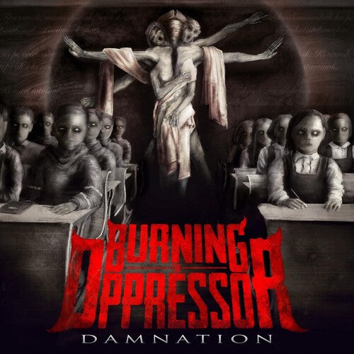Burning The Oppressor - Damnation - Music CD