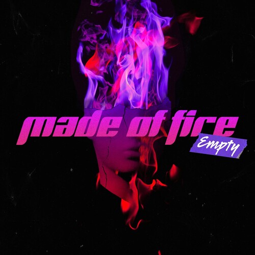 Empty - Made Of Fire - Music CD