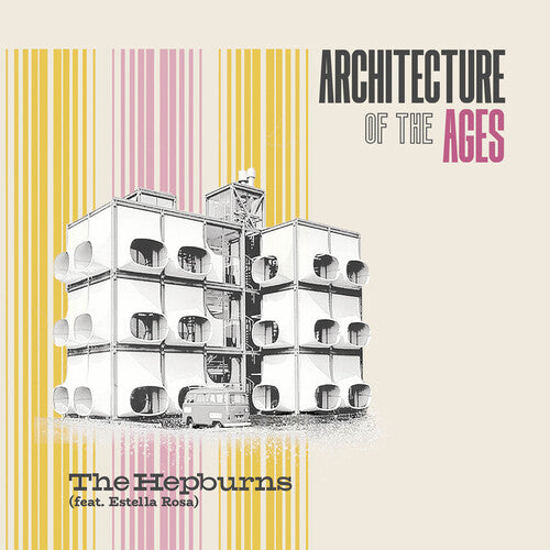The Hepburns ft. Estella Rosa - Architecture of the Age Vinyl Record
