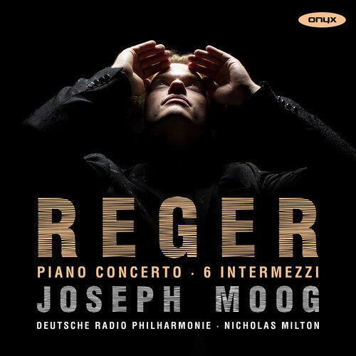 Moog,joseph - Reger: Piano Concerto 6 Intermezzi - Music CD