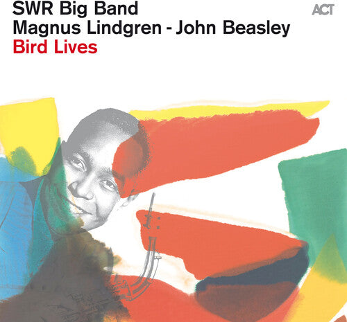 Parker / Swr Big Band & Strings / Beasley - Bird Lives - Music CD