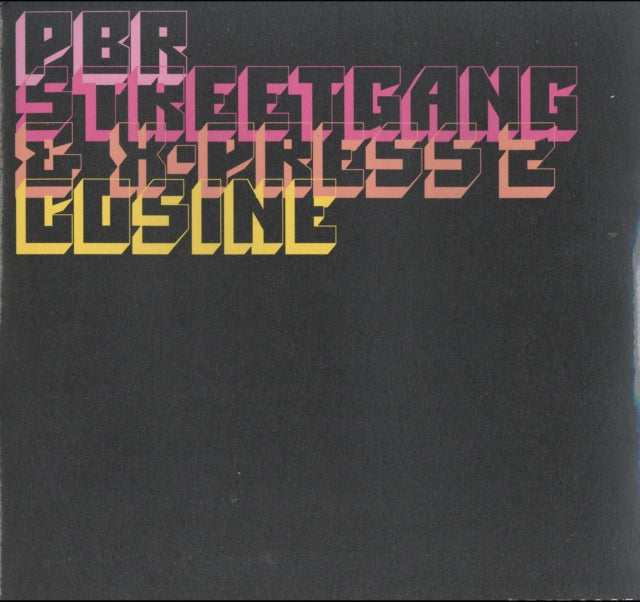Pbr Streetgang & X-Press - Cosine - 12 Inch Vinyl Record