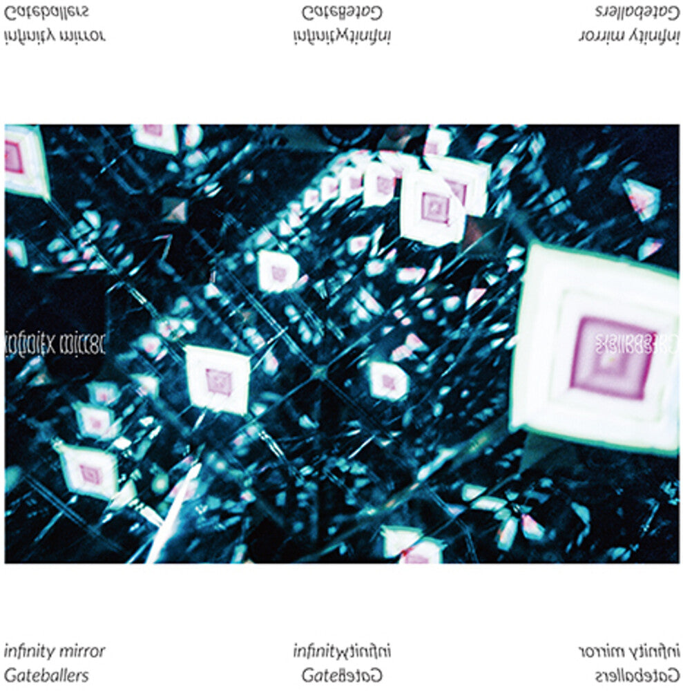 Gateballers - Infinity Mirror [LP] Vinyl Record