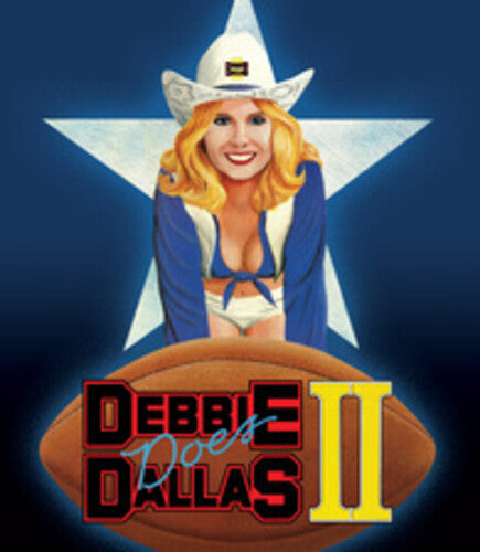 Debbie Does Dallas Part Ii - Debbie Does Dallas Part Ii - Blu-ray