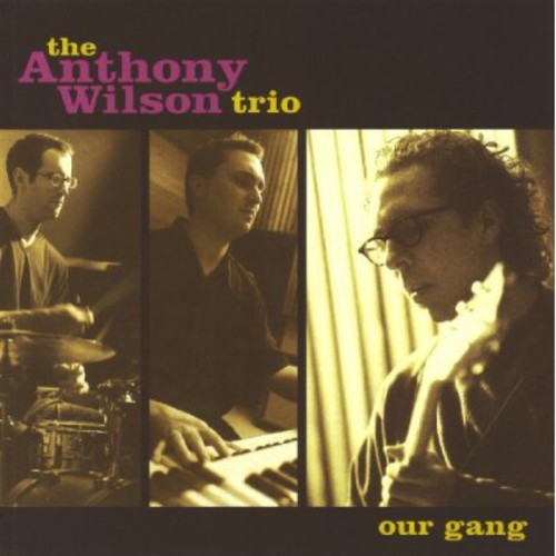 Wilson,anthony - Our Gang - Super Audio CD