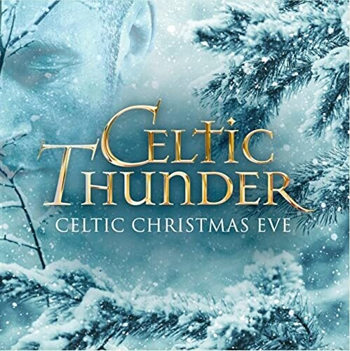 Celtic Thunder - Celtic Christmas Eve - Music CD