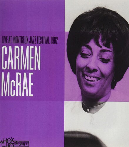 Mcrae,carmen - Live At The Montreaux Jazz Festival 1982 - Music CD