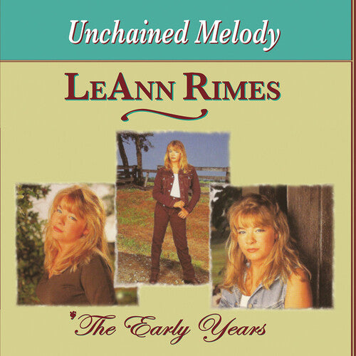 Rimes,leann - Early Years: Unchained Melody - Music CD